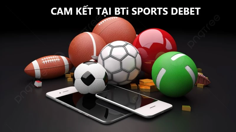 Bti-Sports-Debet-cam-ket