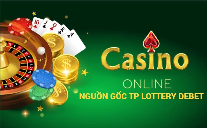 nguon-goc-TP-Lottery-Debet